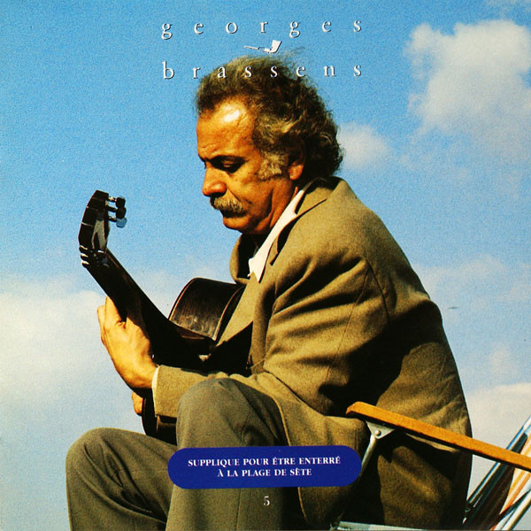 Cover for Supplique pour être enterré à la plage de Sète by Georges Brassens
